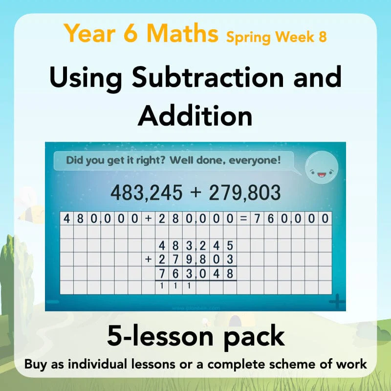 Using Subtraction and Addition